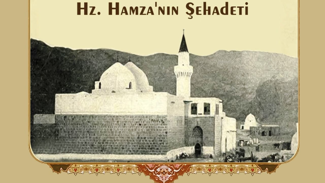 Hz. Hamza'nın Şehadeti