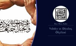 Vahdet ve Diyalog Ölçüleri