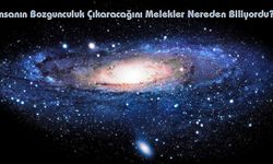 Melekler Nereden Biliyordu?