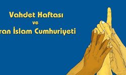 Şiî-Sünnî Yakınlaştırma Çalışmaları / Vahdet Haftası