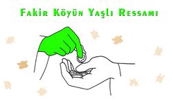 Fakir Köyün Yaşlı Ressamı