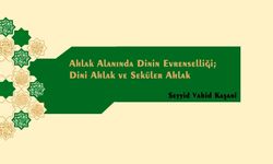 Ahlak Alanında Dinin Evrenselliği