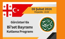 Gürcistan’da Bi’set Bayramı Kutlama Programı