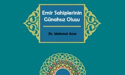 Emir Sahiplerinin Günahsız Oluşu