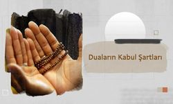 Duaların Kabul Şartları