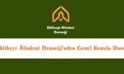 8. Olağan Genel Kurulu’na Davet