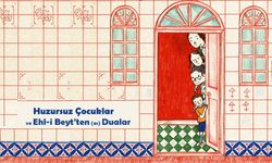 Huzursuz Çocuklar ve Dua