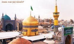 İmam Rıza Kimdir?
