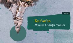 Kur'an'ın Mucize Olduğu Yönler