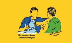 Konuşurken Nelere Dikkat Etmeliyiz?