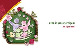 Evde İnsanın Terbiyesi