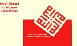 İmam Ali ve Tevhid Kavramı