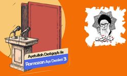 Ayetullah Destgayb ile Ramazan Ayı Dersleri 3