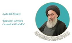 Ayetullah Sistanî: "Ramazan Bayramı Cumartesi Günüdür"