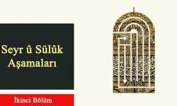 Seyr u Sülûk Aşamaları (II)