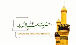 Osmanlı'dan Bir Kerbela Mersiyesi