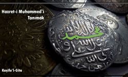 Hz. Muhammed’i (s.a.a) Tanımak