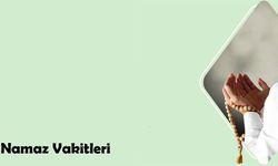 Namaz Vakitleri