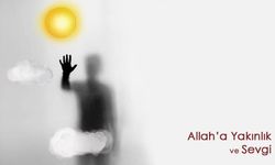 Allah’la İrtibat Kurulması ve Bunun Korunması