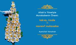 Takva, İrade ve Manevî Muhasebe