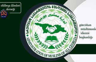 Ehlader’den Gürcistan Müslümanları İdaresi Başkanlığı’na Tebrik Mesajı