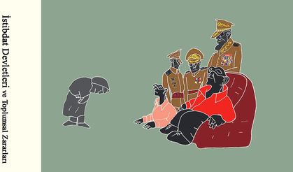 İstibdat Devletleri ve Toplumsal Zararları