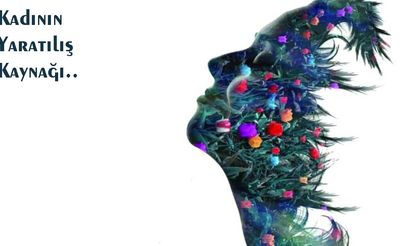 Kadının Yaratılış Kaynağı
