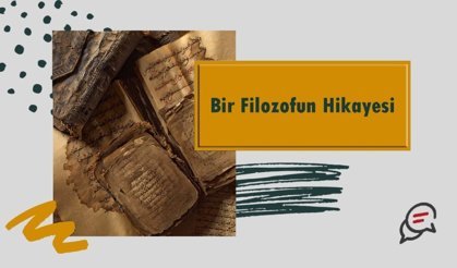 Bir Filozofun Hikayesi