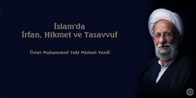 İslam'da İrfan, Hikmet ve Tasavvuf