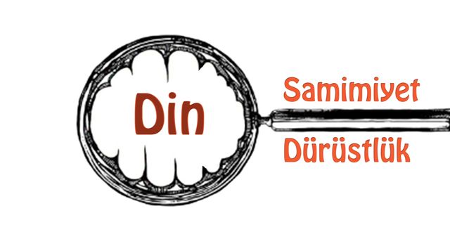 Samimiyet ve Dürüstlük