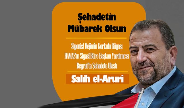 Salih el-Arurî İçin Ehla-Der'den Taziye Mesajı