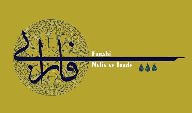 Farabi'ye Göre Nefis ve İrade