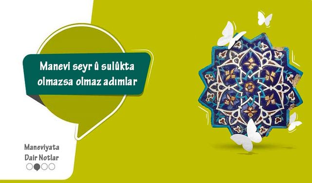 Maneviyata Dair Notlar