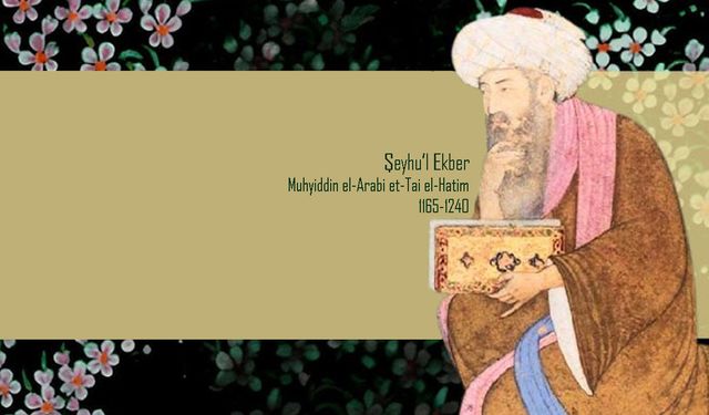 İbn Arabî Kimdir?