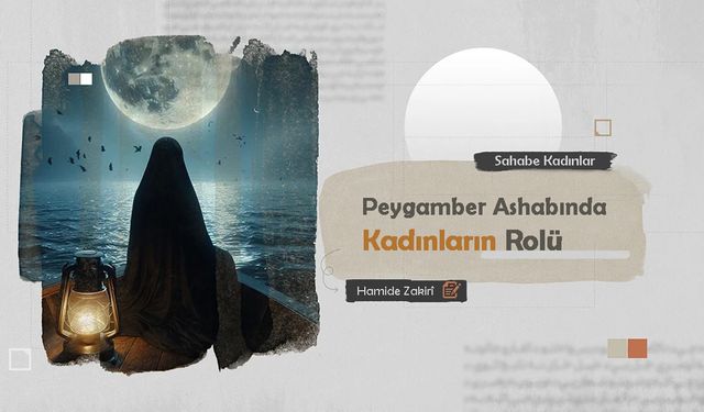 Peygamber Ashabında Kadınların Rolü
