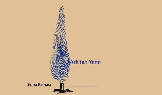Aşk'tan Yana