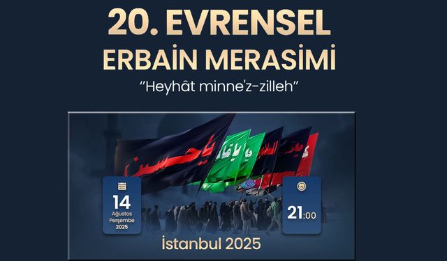 20. Evrensel Erbain Merasimine Davet