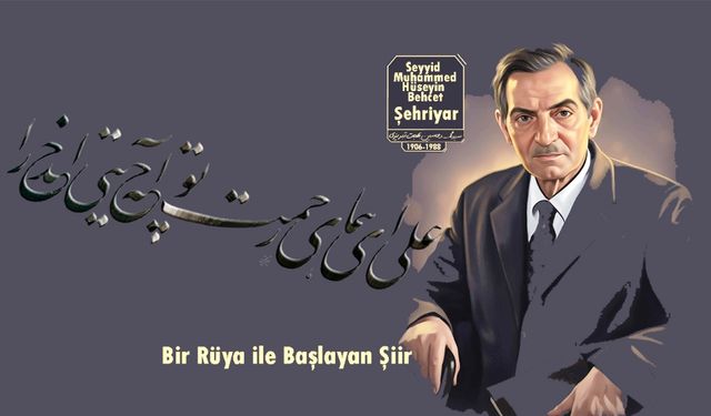 Bir Rüya ile Başlayan Şiir