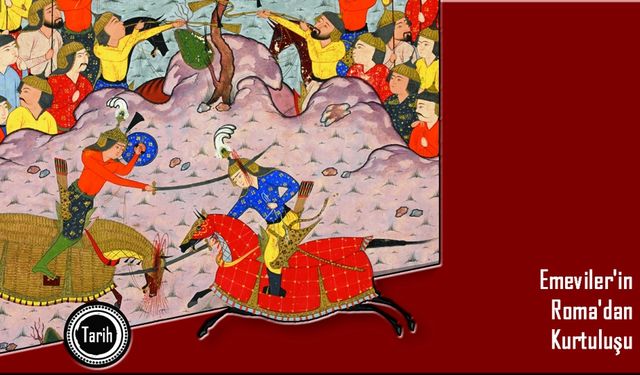 Emeviler'in Roma'dan Kurtuluşu