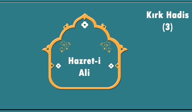 Hz. Ali ve Kırk Hadis