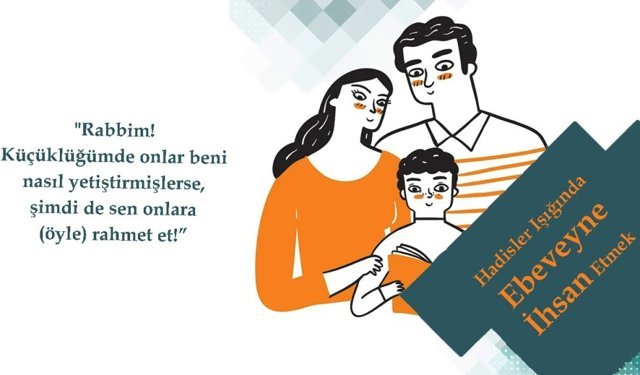 Hadisler Işığında Ebeveyne İhsan Etmek