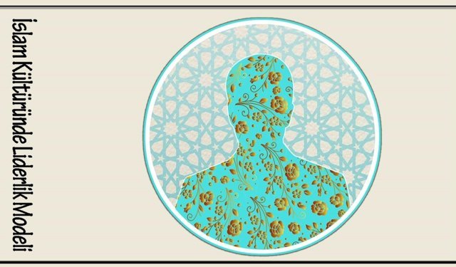 İslam Kültüründe Liderlik Modeli