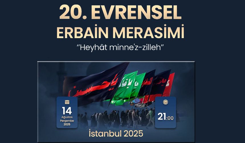 20. Evrensel Erbain Merasimine Davet