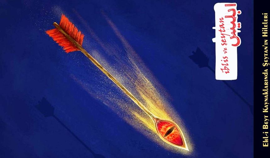 Ehl-i Beyt Kaynaklarında Şeytan'ın Hileleri