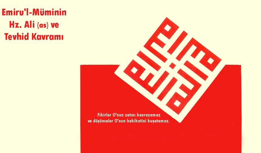 İmam Ali ve Tevhid Kavramı