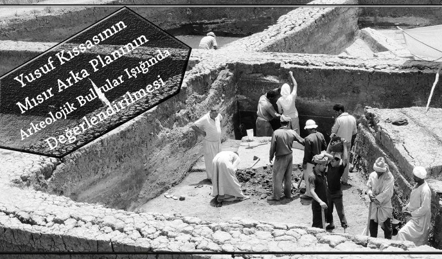 Yusuf Kıssasının Mısır Arka Planı