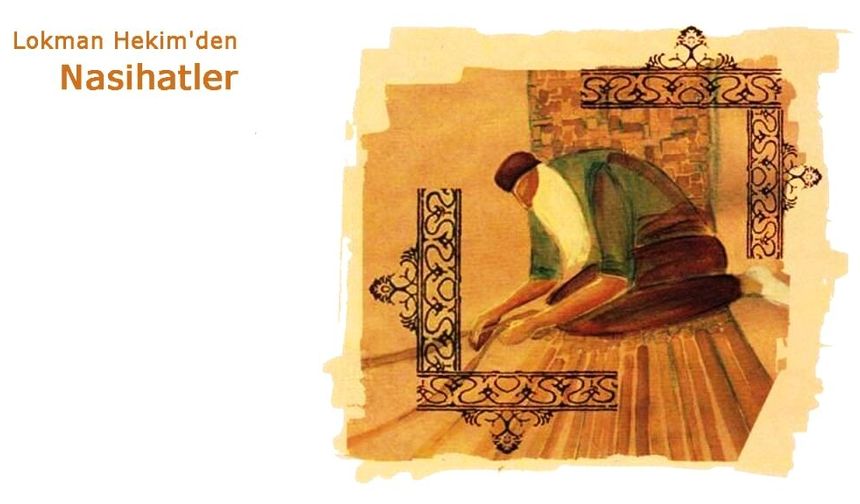Lokman Hekim'den Nasihatler