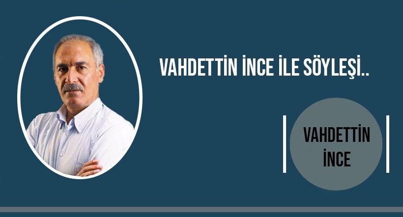 Vahdettin İnce ile İslami Vahdet Üzerine