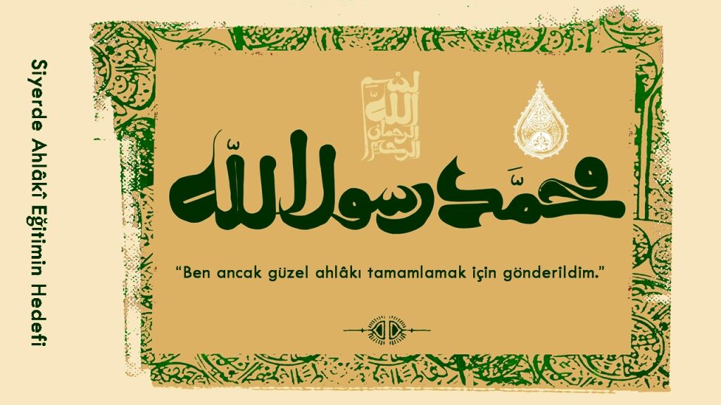 Ahlâkî Eğitimin Hedefi